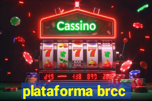 plataforma brcc